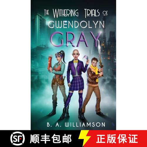 【3-4周达】The Withering Trials of Gwendolyn Gray [9798218258863]