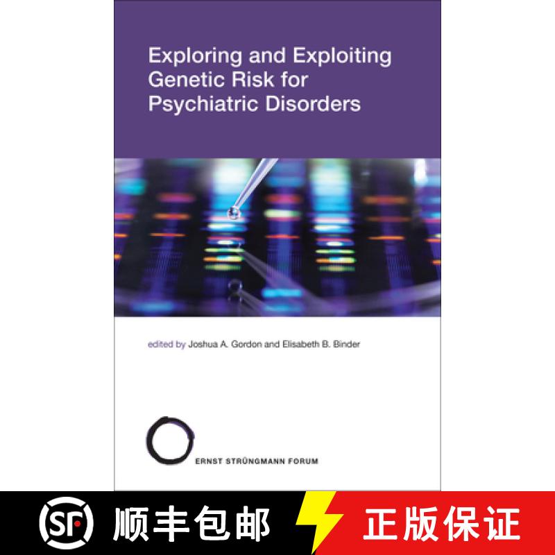 【4周达】Exploring and Exploiting Genetic Risk for Psychiatric Disorders [9780262547383]