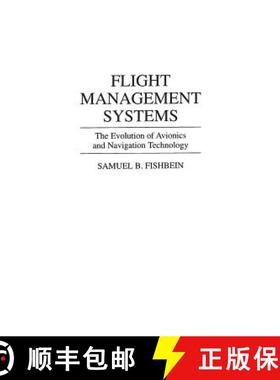 预订 Flight Management Systems: The Evolution of Avionics and Navigation Technology [9780275950347]