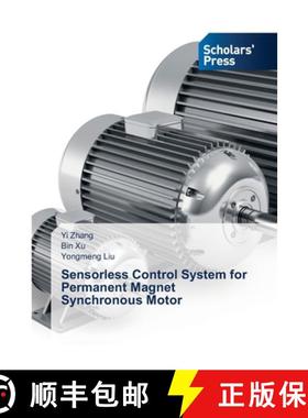 【3-4周达】Sensorless Control System for Permanent Magnet Synchronous Motor [9786206771968]