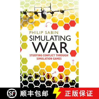 【3-4周达】Simulating War: Studying Conflict through Simulation Games [9781472533913]