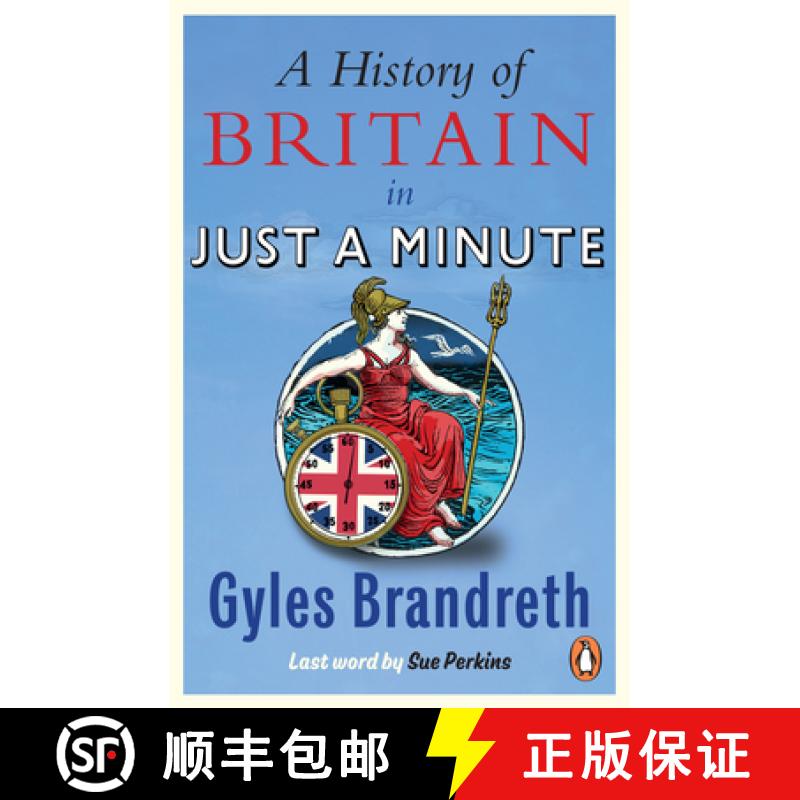 【3-4周达】A History of Britain in Just a Minute [9781785947605]