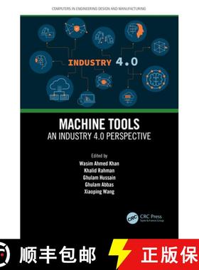 【3-4周达】Machine Tools: An Industry 4.0 Perspective [9781032116693]