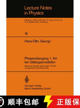 【3-4周达】Phasenübergang 1. Art bei Gittergasmodellen: Klassische Systeme gleichartiger Teilchen mi... [9783540060253]