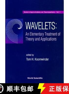 【3-4周达】Wavelets: An Elementary Treatment of Theory and Applications [9789810224868]
