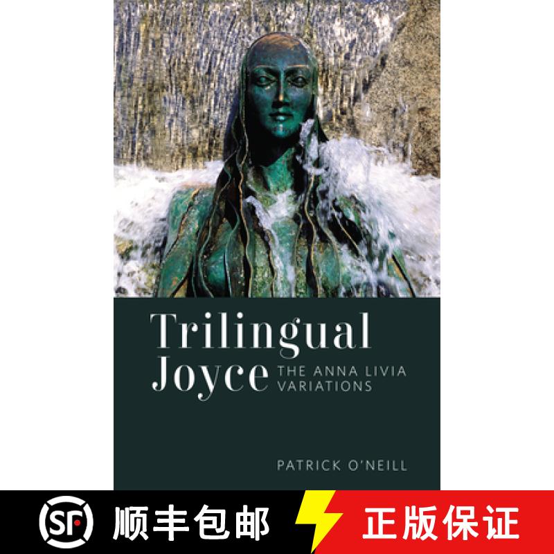 【3-4周达】Trilingual Joyce : The Anna Livia Variations [9781487502782]