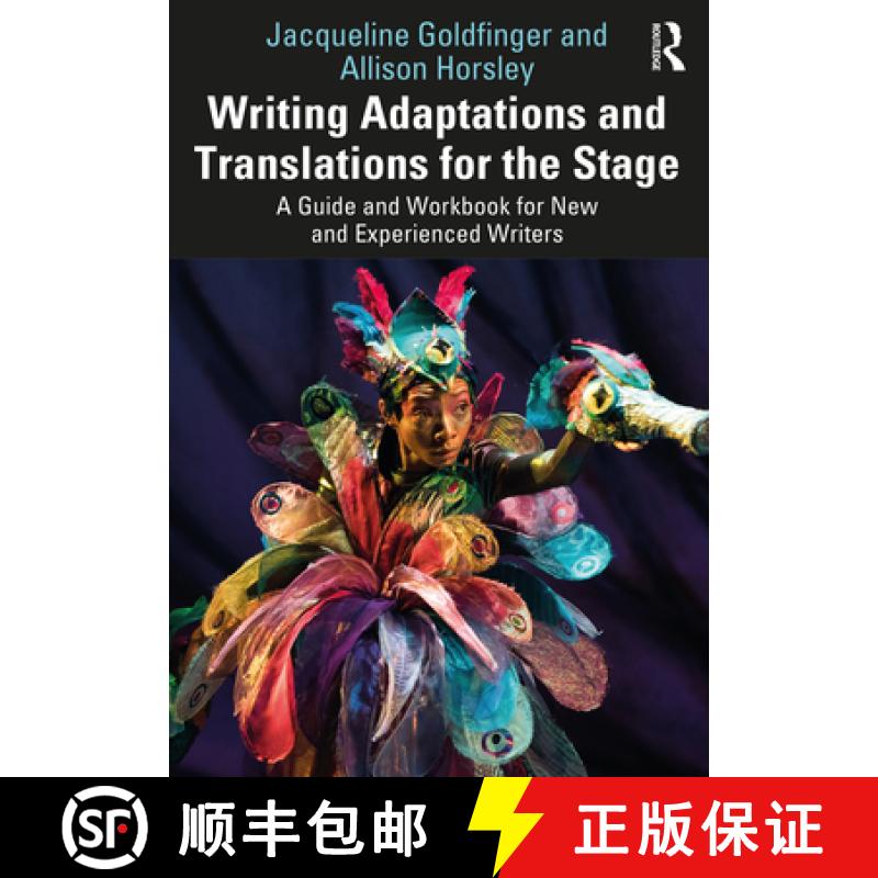 【3-4周达】Writing Adaptations and Translations for the Stage: A Guide and Workbook for New and Exper... [9781032056616]