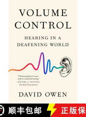 【3-4周达】Volume Control: Hearing in a Deafening World [9780525534235]