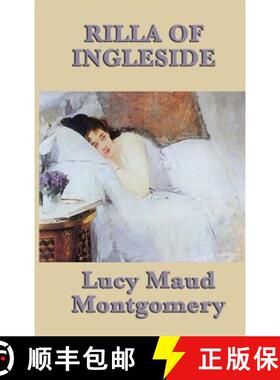 【3-4周达】Rilla of Ingleside [9781515432272]