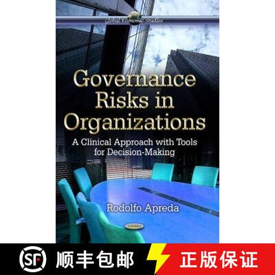 【3-4周达】Governance Risks in Organizations: A Clinical Approach with Tools for Decision-Making [9781628083453]