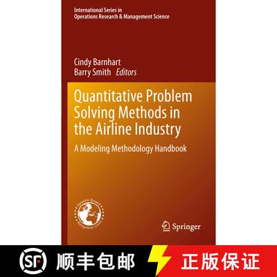 【3-4周达】Quantitative Problem Solving Methods in the Airline Industry : A Modeling Methodology Hand... [9781489988560]