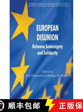 【3-4周达】European Disunion: Between Sovereignty and Solidarity [9780230367739]