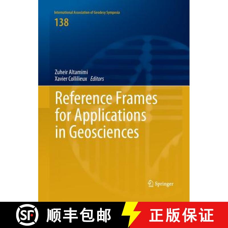 【3-4周达】Reference Frames for Applications in Geosciences [9783642448164]