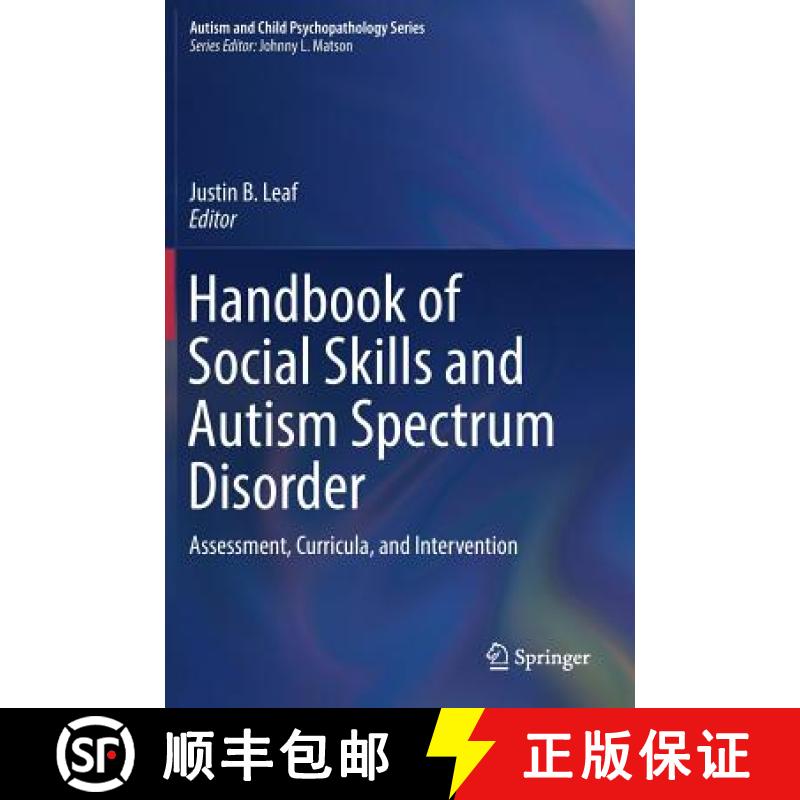 【3-4周达】Handbook of Social Skills and Autism Spectrum Disorder : Assessment, Curricula, and Interv... [9783319629940]