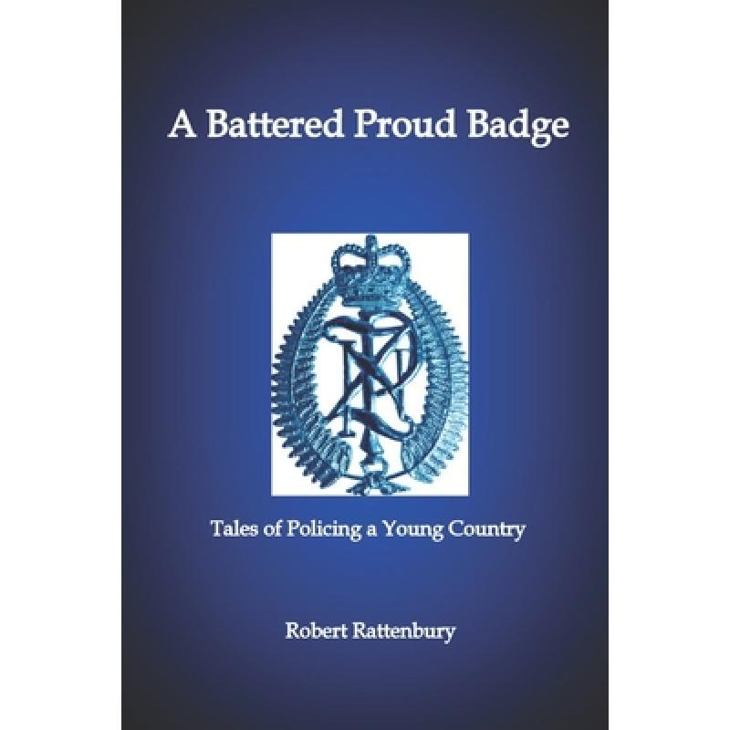 预订 a battered proud badge: tales of pol. [9780995140639]
