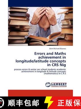 预订 Errors and Maths achievement in longitude/latitude concepts in CRS Nig [9783659239090]