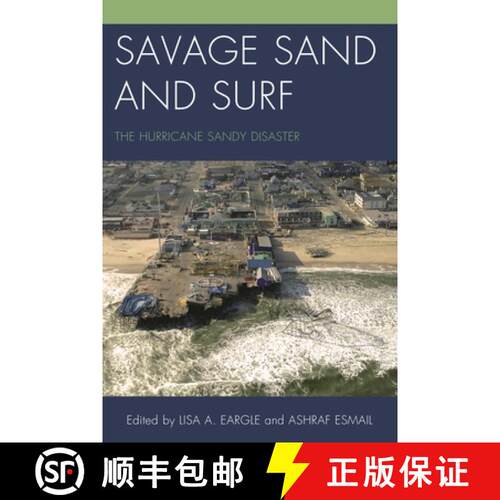 【3-4周达】Savage Sand and Surf : The Hurricane Sandy Disaster [9780761865445]