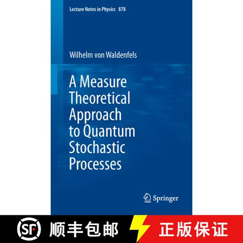 【3-4周达】A Measure Theoretical Approach to Quantum Stochastic Processes [9783642450815]