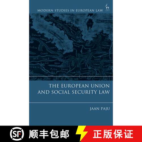 【3-4周达】The European Union and Social Security Law [9781509935697]