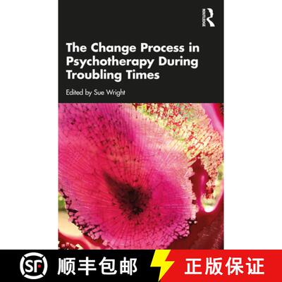 【3-4周达】The Change Process in Psychotherapy During Troubling Times [9780367629397]