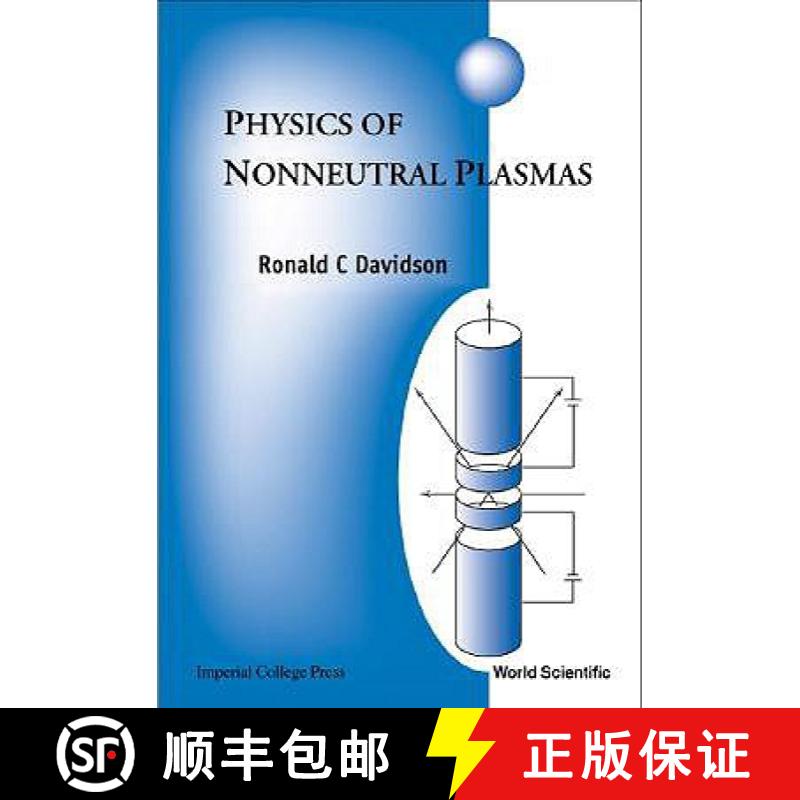 【3-4周达】PHYSICS OF NONNEUTRAL PLASMAS [9781860943034]