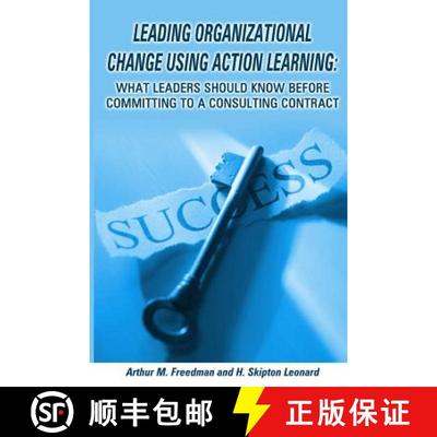 【3-4周达】Leading organizational change using action learning [9780615822556]