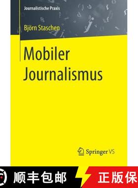 【3-4周达】Mobiler Journalismus [9783658117825]