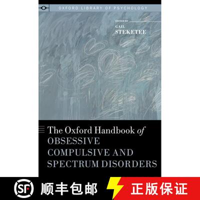 【3-4周达】精装 牛津强迫型谱系障碍手册 Oxford Handbook of Obsessive Compulsive and Spectrum Disorders [9780195376210]