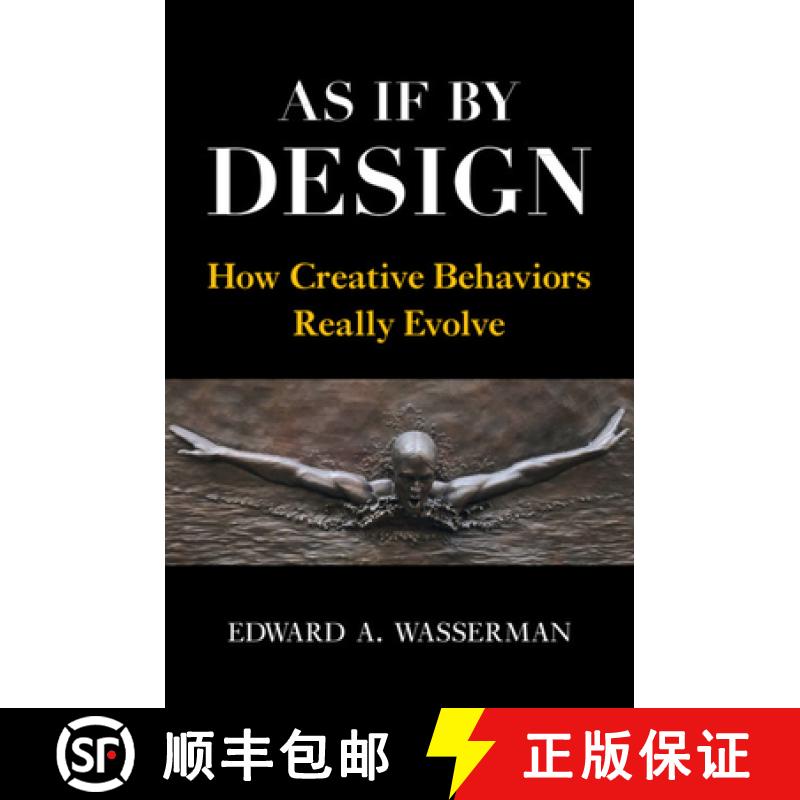 【3-4周达】As If By Design: How Creative Behaviors Really Evolve [9781108745109]