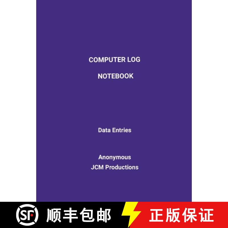 【2-3周达】Computer Log Notebook: Data Log Entries [9781387658046]