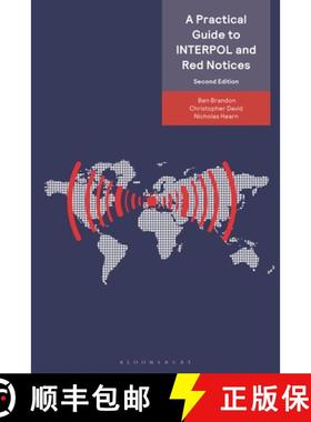 【3-4周达】A Practical Guide to Interpol and Red Notices [9781526527868]