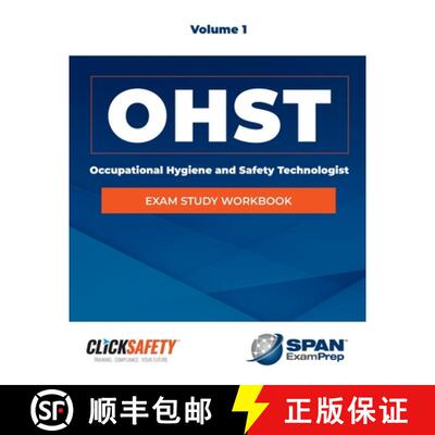 【3-4周达】Occupational Health & Safety Technologist (Ohst) Exam Study Workbook Vol 1: Revised [9781284323023]
