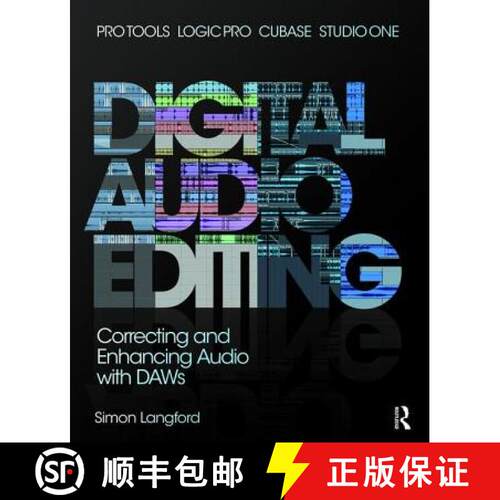 【3-4周达】精装 Digital Audio Editing: Correcting and Enhancing Audio in Pro Tools, Logic Pro, Cubase... [9781138468887]