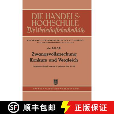 【3-4周达】Zwangsvollstreckung Konkurs Und Vergleich: Fortsetzung (Schluss) Aus Der 31. Lieferung Sei... [9783663040286]