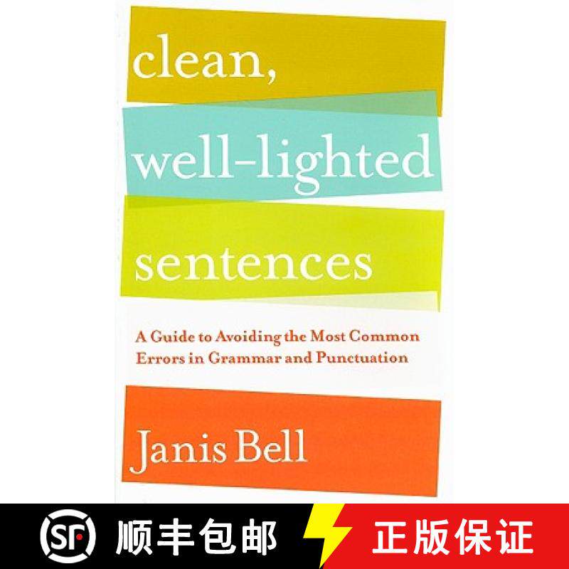 【3-4周达】Clean, Well-Lighted Sentences: A Guide to Avoiding the Most Common Errors in Grammar and P... [9780393067712]