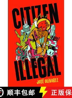 【3-4周达】Citizen Illegal [9781608465231]