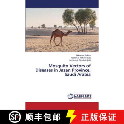 预订 Mosquito Vectors of Diseases in Jazan Province, Saudi Arabia [9783659641480]