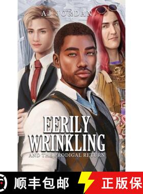 【3-4周达】Eerily Wrinkling: and the Prodigal Return [9798886831207]