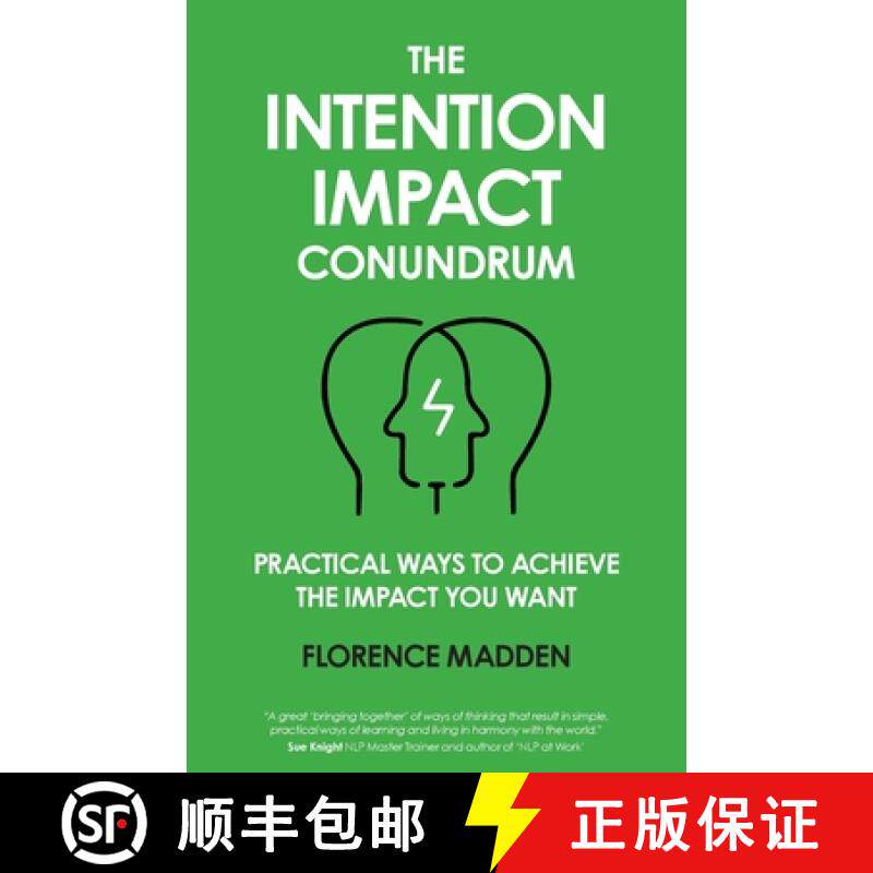 【3-4周达】The Intention Impact Conundrum: Practical ways to achieve the impact you want [9781999646028]