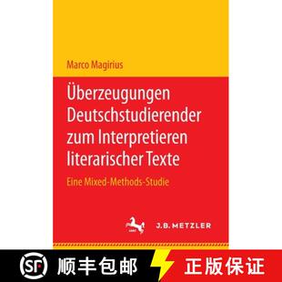 literarischer zum Texte Met... Überzeugungen Mixed 4周达 9783662616123 Deutschstudierender Eine Interpretieren