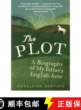 【3-4周达】Plot: A Biography of My Father's English Acre [9781847081445]