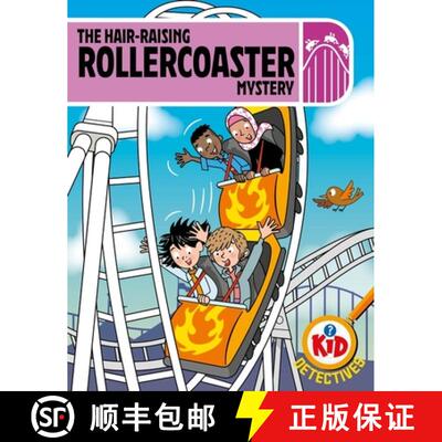 【3-4周达】Kid Detectives: The Hair-raising Rollercoaster Mystery [9781526330277]