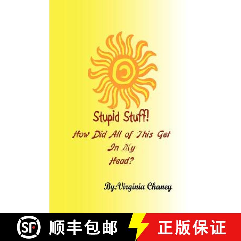 【3-4周达】Stupid Stuff!: How Did I Get All of This in My Head? [9781430323259]
