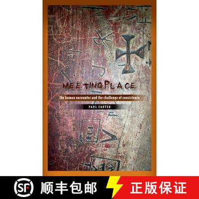 【3-4周达】Meeting Place: The Human Encounter and the Challenge of Coexistence [9780816685394]