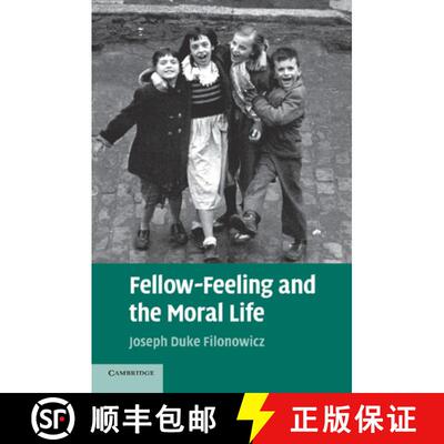 预订 Fellow-Feeling and the Moral Life [9781107443570]