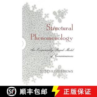 Model Phenomenology 9780820474212 Consciousness Based Empirically Structural 预订