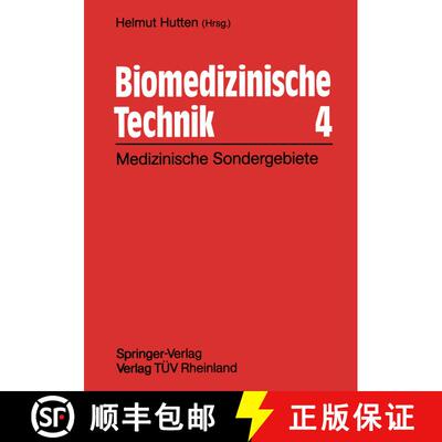 【3-4周达】Biomedizinische Technik 4: Technische Sondergebiete [9783642841828]
