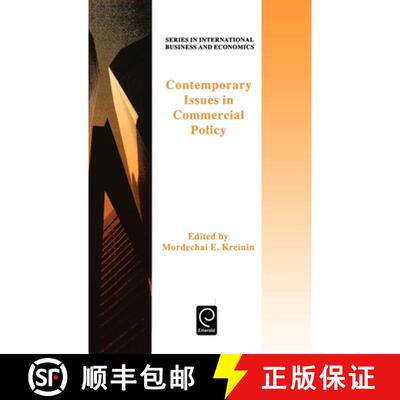 【3-4周达】精装 Contemporary Issues in Commercial Policycurrent Issues in Commercial Policy (Obselete... [9780080425757]