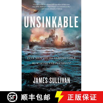 【3-4周达】Unsinkable: Five Men and the Indomitable Run of the USS Plunkett [9781982147846]