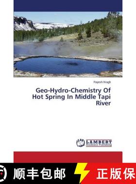 预订 Geo-Hydro-Chemistry Of Hot Spring In Middle Tapi River [9783659541827]